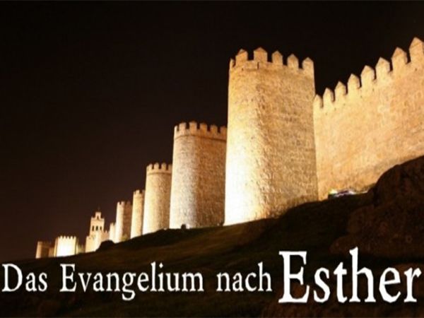 Das Evangelium nach Esther